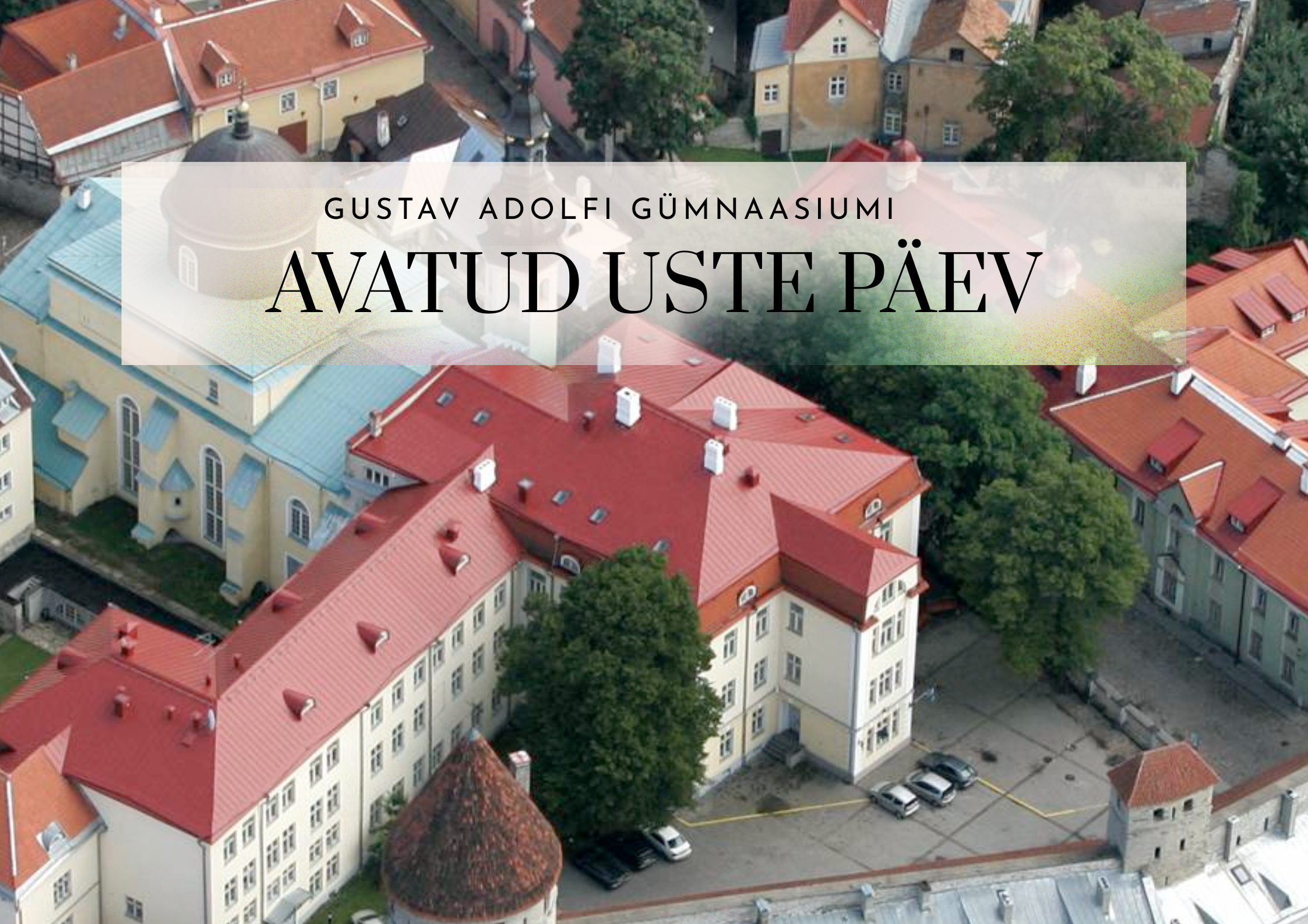 Read more about the article Gustav Adolfi Gümnaasiumi avatud uste päev põhikooli lõpetajatele